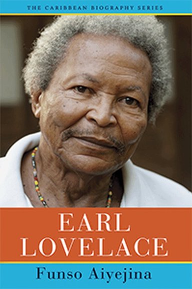 Funso Aiyejina - Earl Lovelace, Häftad