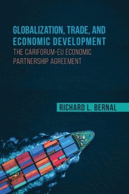 Globalization, Trade, and Economic Development 1