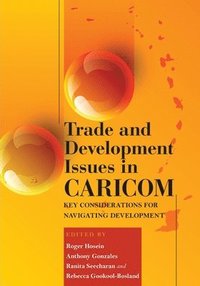 bokomslag Trade and Development Issues in CARICOM