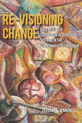 Re-Visioning Change 1