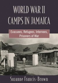 bokomslag World War II Camps in Jamaica
