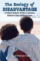 Zoyah Kinkead-Clark - Ecology of Disadvantage, Häftad. Tillgänglighet: Lägg i varukorg