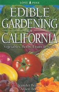 bokomslag Edible Gardening for California