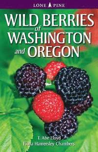 bokomslag Wild Berries of Washington and Oregon