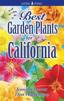 bokomslag Best Garden Plants for California