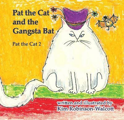 Pat the Cat and the Gangsta Bat 1