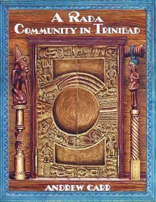 Rada Community in Trinidad