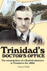 bokomslag Trinidad's Doctor's Office