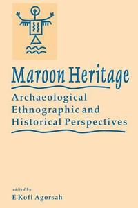 bokomslag Maroon Heritage