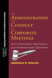 bokomslag The Administration and Conduct of Corporate Meetings