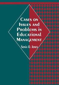 bokomslag Cases on Issues and Problems in Educational Management
