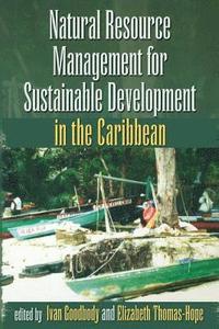 bokomslag Natural Resources Management for Sustainable Development in the Caribbean