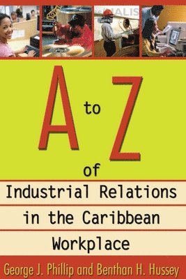bokomslag to Z of Industrial Relations in the Caribbean Workplace