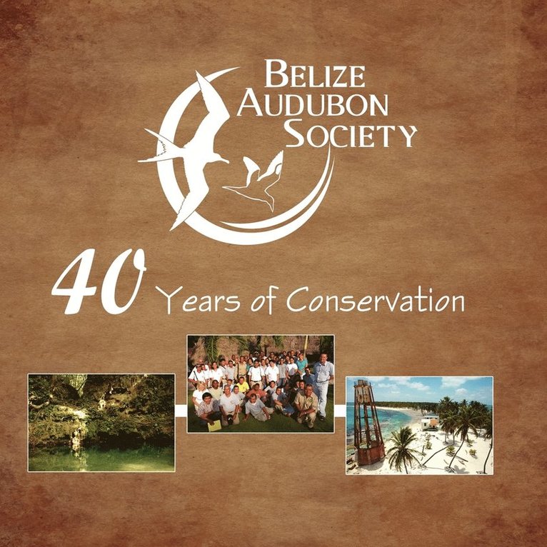 Belize Audubon Society 1