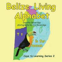 bokomslag Belize Living Alphabet