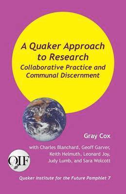 Gray Cox - Quaker Approach to Research, Häftad