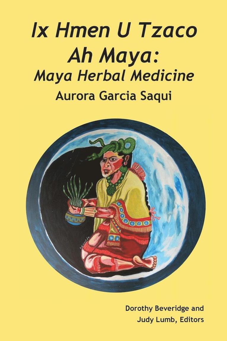 Ix Hmen U Tzaco Ah Maya 1