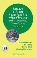 Toward a Right Relationship with Finance 1