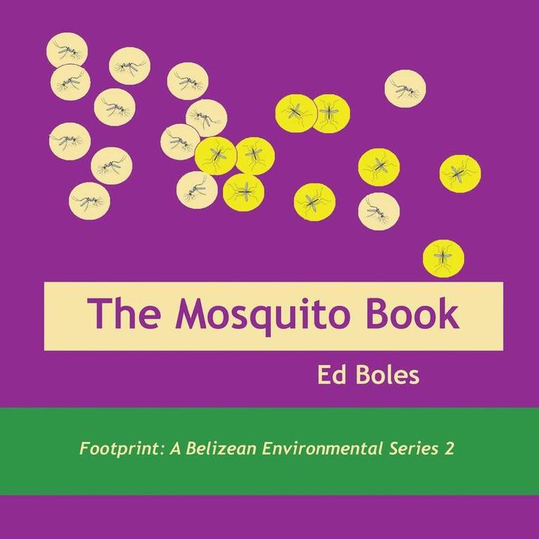 The Mosquito Book 1