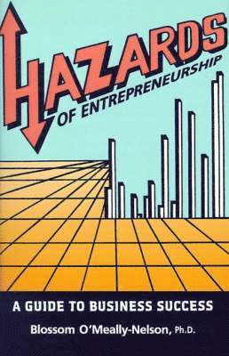 Hazards of Entrepreneurship 1