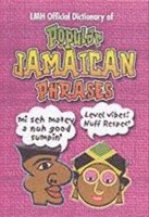 bokomslag LMH Official Dictionary Of Popular Jamaican Phrases