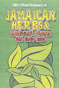 bokomslag Jamaican Herbs And Medicinal Plants And Their Uses