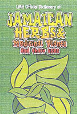 bokomslag Jamaican Herbs And Medicinal Plants And Their Uses