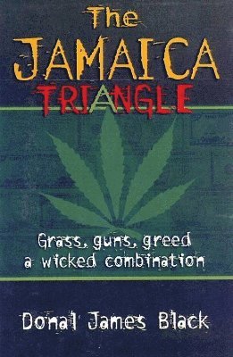 Donald James Black, Donal James Black, James Black, Donal - Jamaica Triangle, Häftad