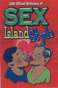 bokomslag LMH Official Dictionary Of Sex Island Style