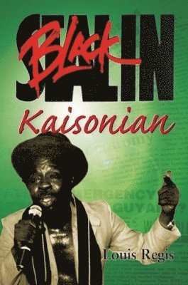 Louis Regis - Black Slain Kaisonian, Häftad