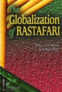 bokomslag The Globalization of Rastafari