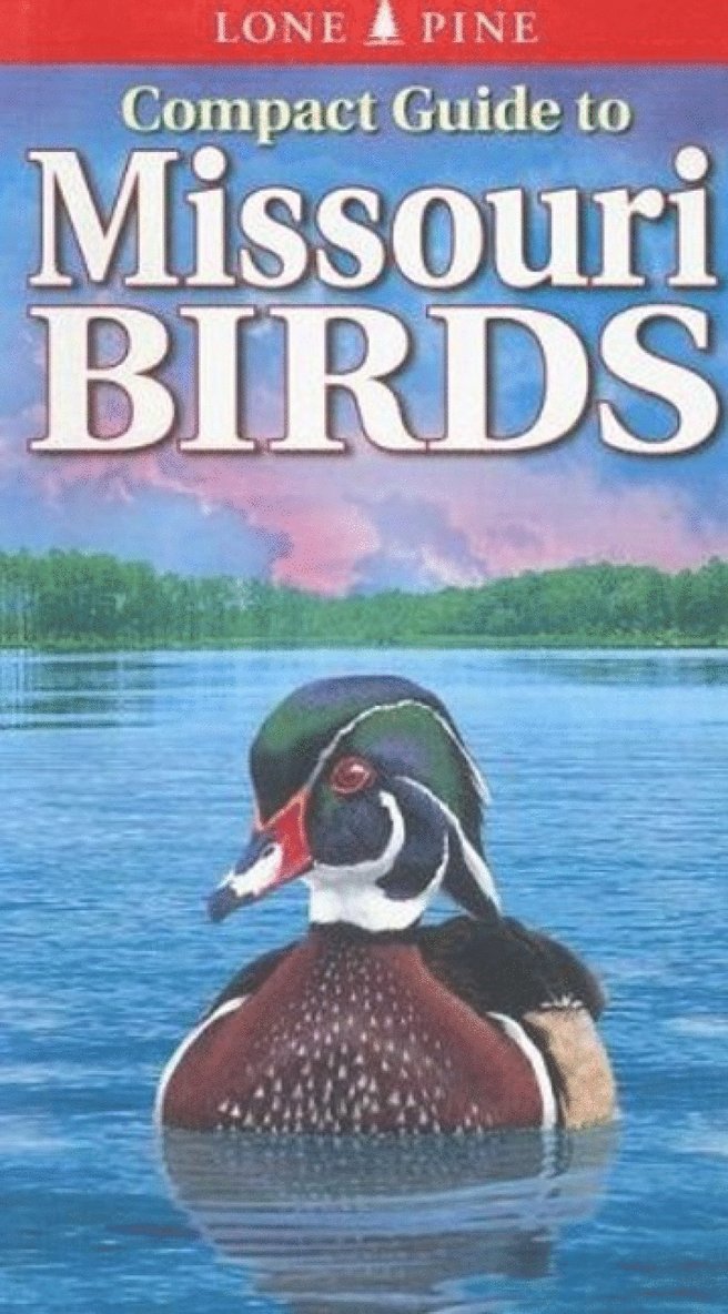 Michael Roedel, Gregory Kennedy - Compact Guide to Missouri Birds, Häftad