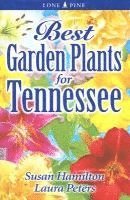 bokomslag Best Garden Plants for Tennessee