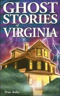 bokomslag Ghost Stories of Virginia
