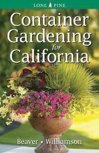 bokomslag Container Gardening for California