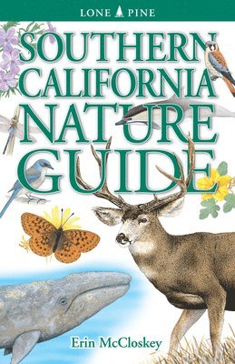 Erin McCloskey - Southern California Nature Guide, Häftad