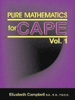 Pure Mathematics for Cape Vol. 1 1