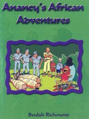 Anancy's African Adventures 1