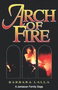 bokomslag Arch of Fire
