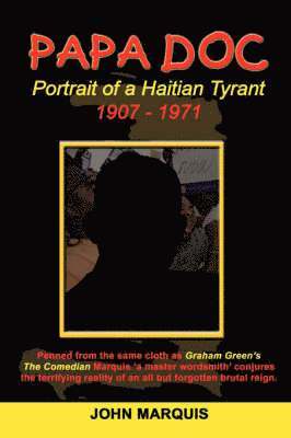 John Marquis - Papa Doc, Inbunden