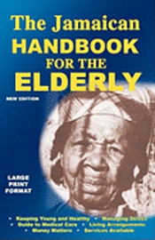 bokomslag The Jamaican Handbook for the Elderly