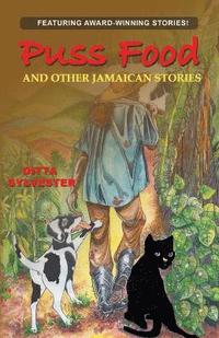 bokomslag Puss Food and Other Jamaican Stories