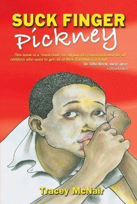 Tracey McNair - Suck Finger Pickney, Häftad