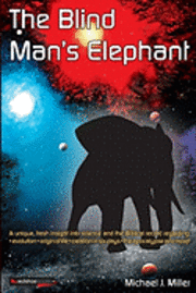 bokomslag The Blind Man's Elephant