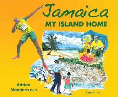 Jamaica My Island Home 1