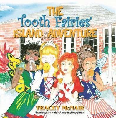 Tooth Fairies' Island Adventure