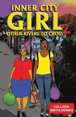 Colleen Smith-Dennis - Inner City Girl 2, Häftad
