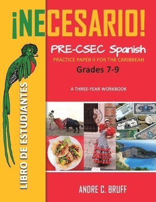 Necesario! Pre-CSEC Spanish Grades 7-9 1