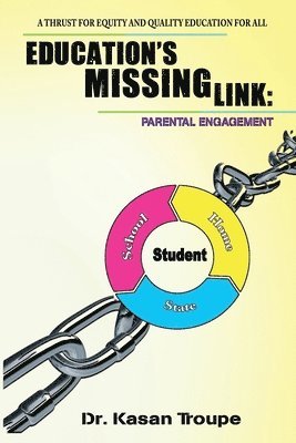 bokomslag Education's Missing Link: Parental Engagement