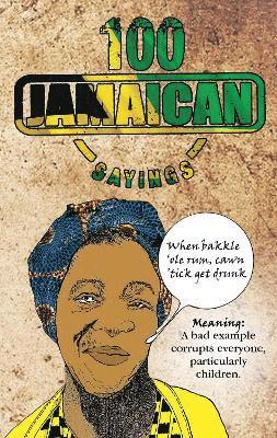 Dawn Henry - 100 Jamaican Sayings, Häftad